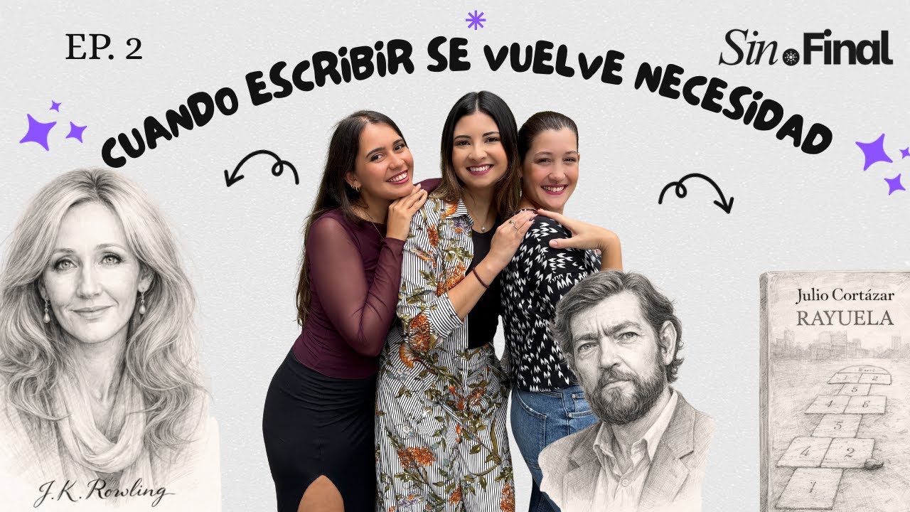Cuando escribir se vuelve necesidad - Sin Punto Final Podcast - Episodio 2