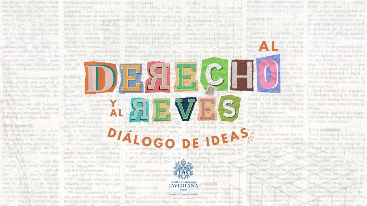 Podcast | Al Derecho y Al Revés Ep. 3: Diálogo de Ideas con Ulises Canosa Suárez