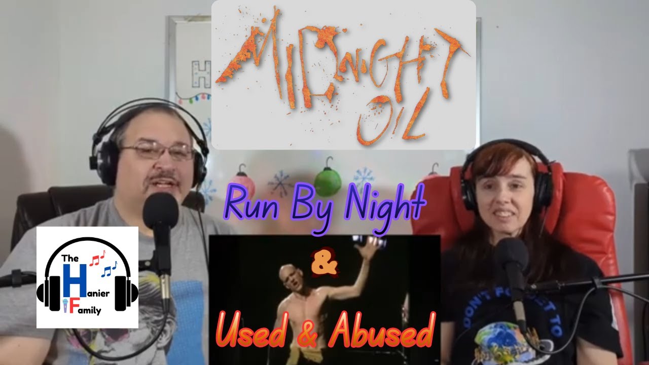 Midnight Oil - Run By Night & Used & Abused Reactions