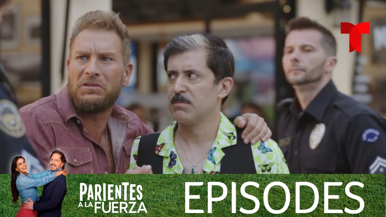Parientes a la Fuerza | Episode 96 | Telemundo English