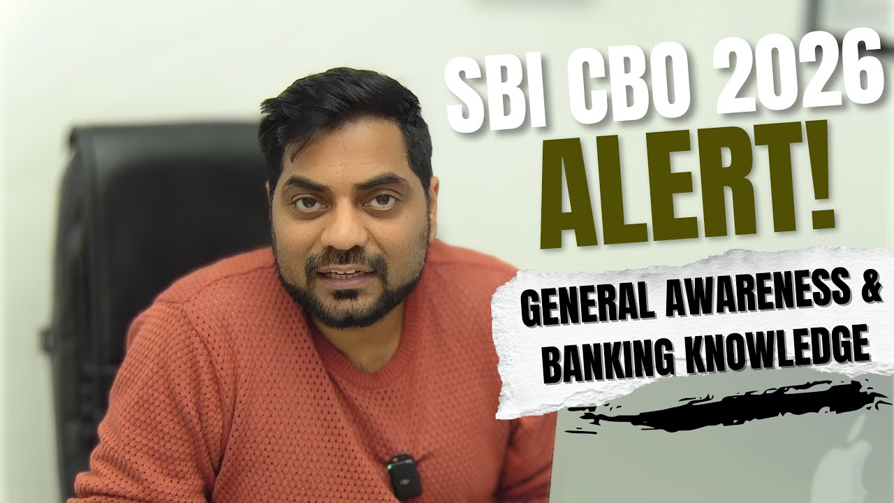 SBI CBO 2026 Big Alert 🚨 | How to Prepare General Awareness & Banking Knowledge Smartly SBI CBO 2026