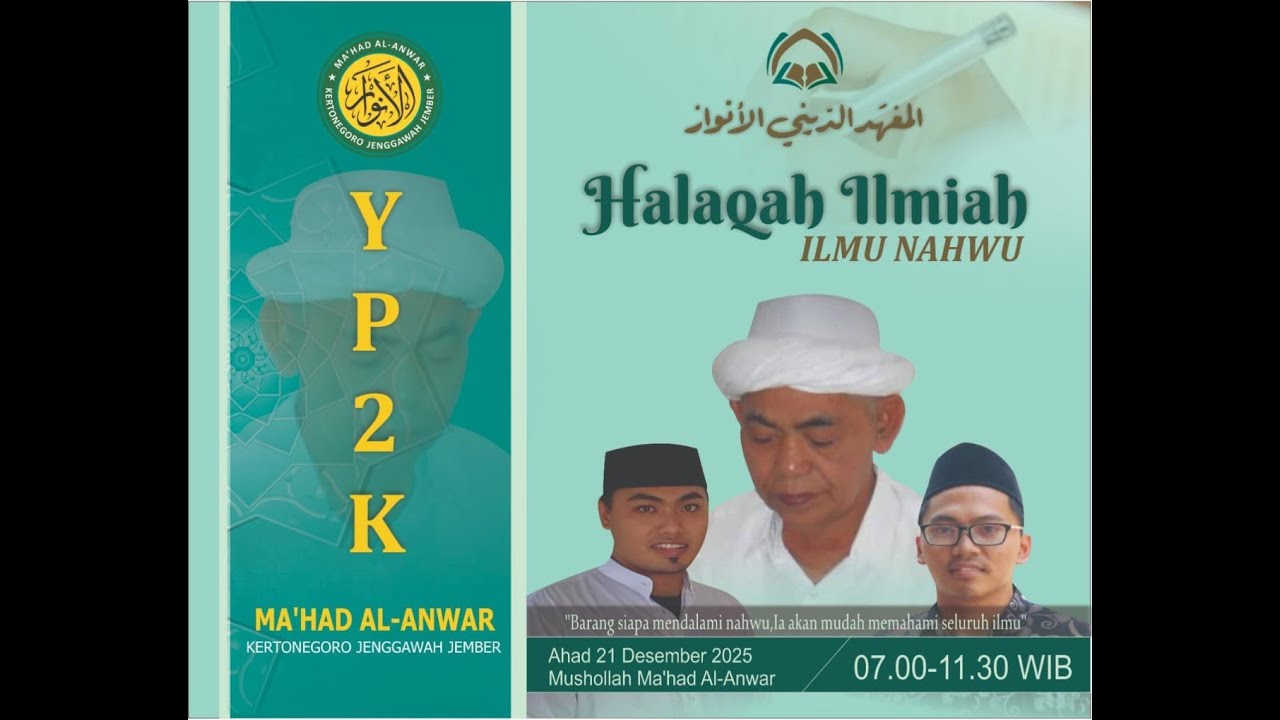 Halaqah Ilmiah IIlmu Nahwu di YP2K Ma'had AL - ANWAR