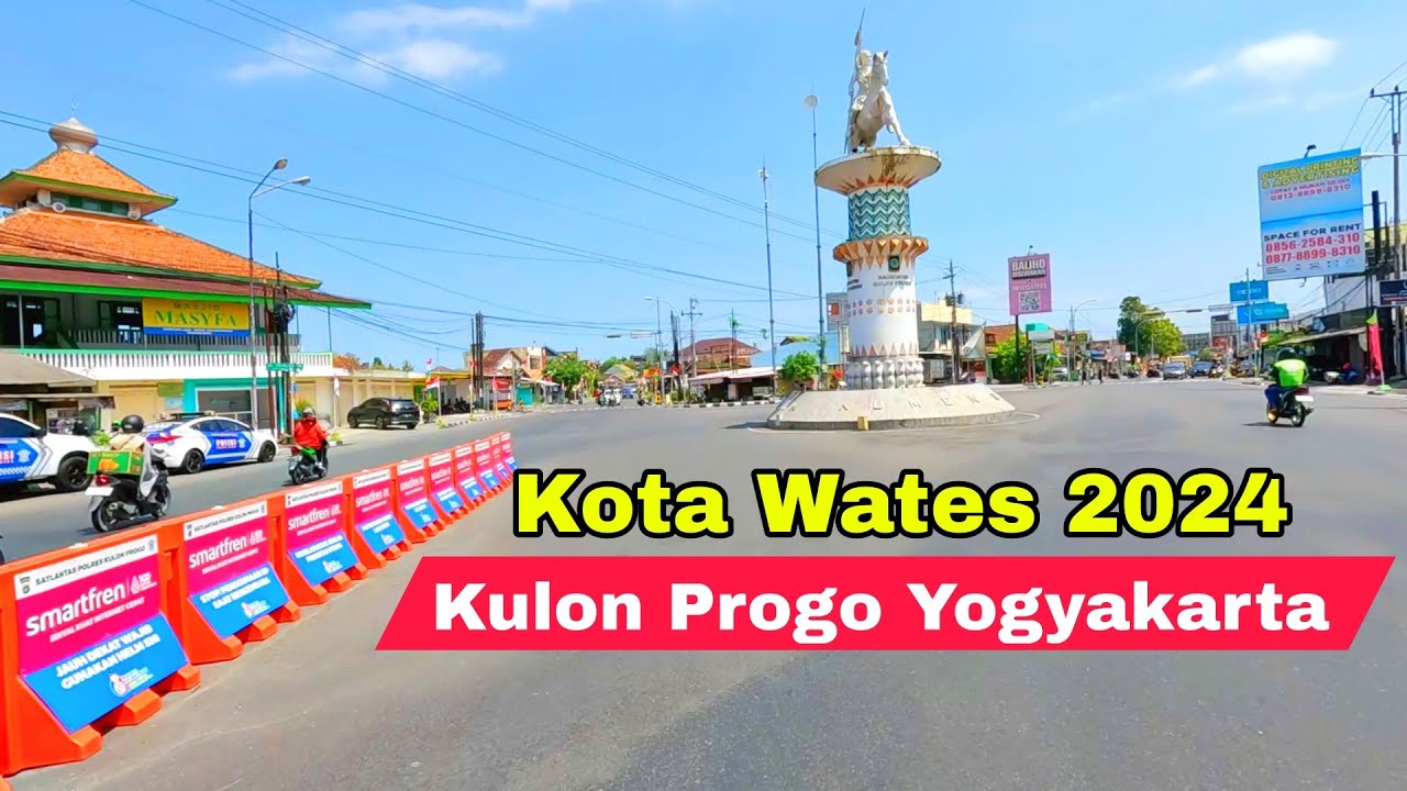 Kota Wates 2024 | Kondisi Terkini Kota Wates Kabupaten Kulon Progo Daerah Istimewa Yogyakarta