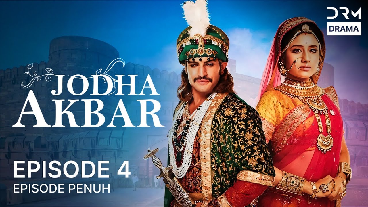 Jodha Akbar  | Episode 4 | Seri India Bahasa Indonesia | G181