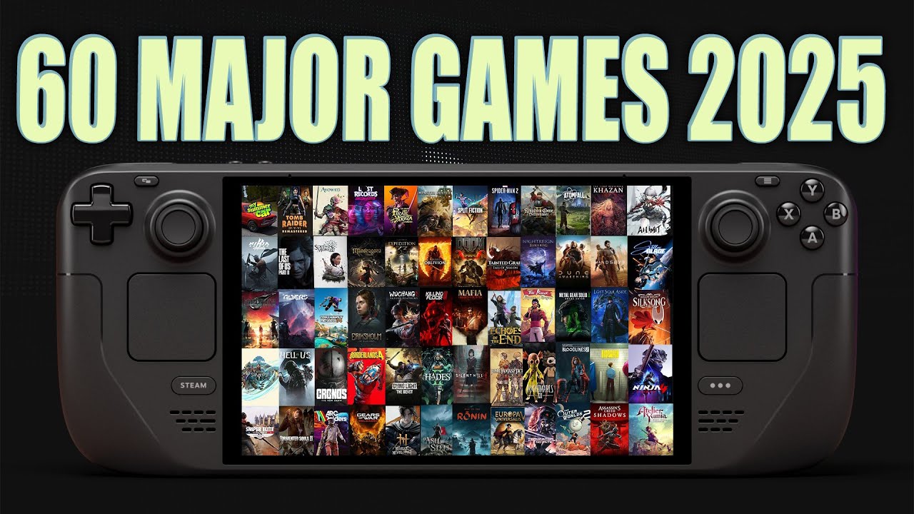 60 Major Games of 2025 on Steam Deck &mdash; Full Performance Test