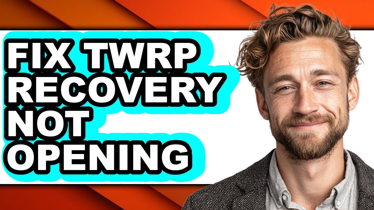 How to Fix Twrp Recovery Not Opening (easy Method)