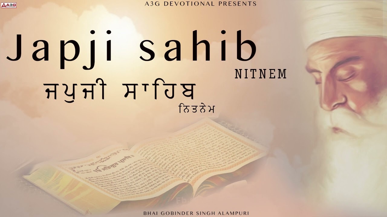 JAPJI SAHIB | NITNEM | ਜਪੁਜੀ ਸਾਹਿਬ Bhai Gobinder Singh Alampuri | New Shabad Kirtan | A3G Devotional