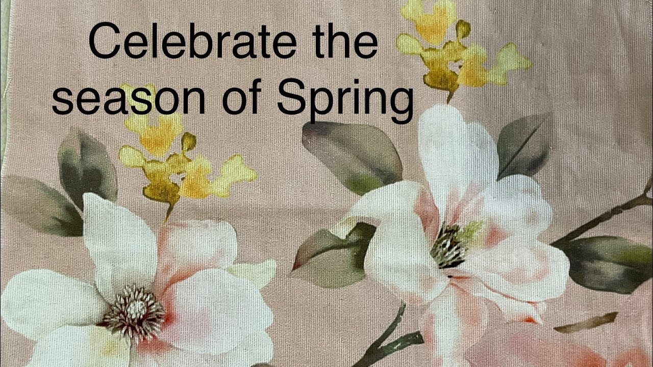 Part 1 Let’s celebrate the season of Spring. Using fabric and threads to #stitchtheseason