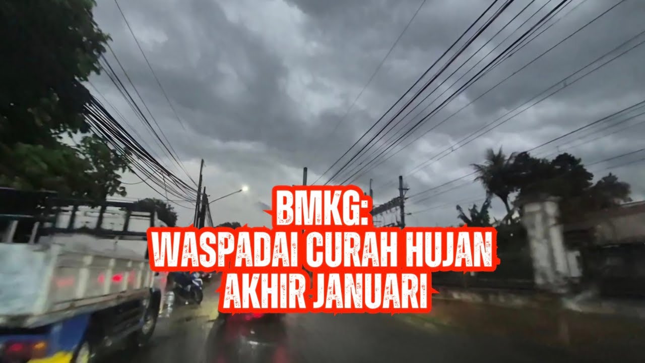 Waspada, Peningkatan Curah Hujan di Sebagian Wilayah Indonesia Jelang Akhir Januari  | Bagana Update