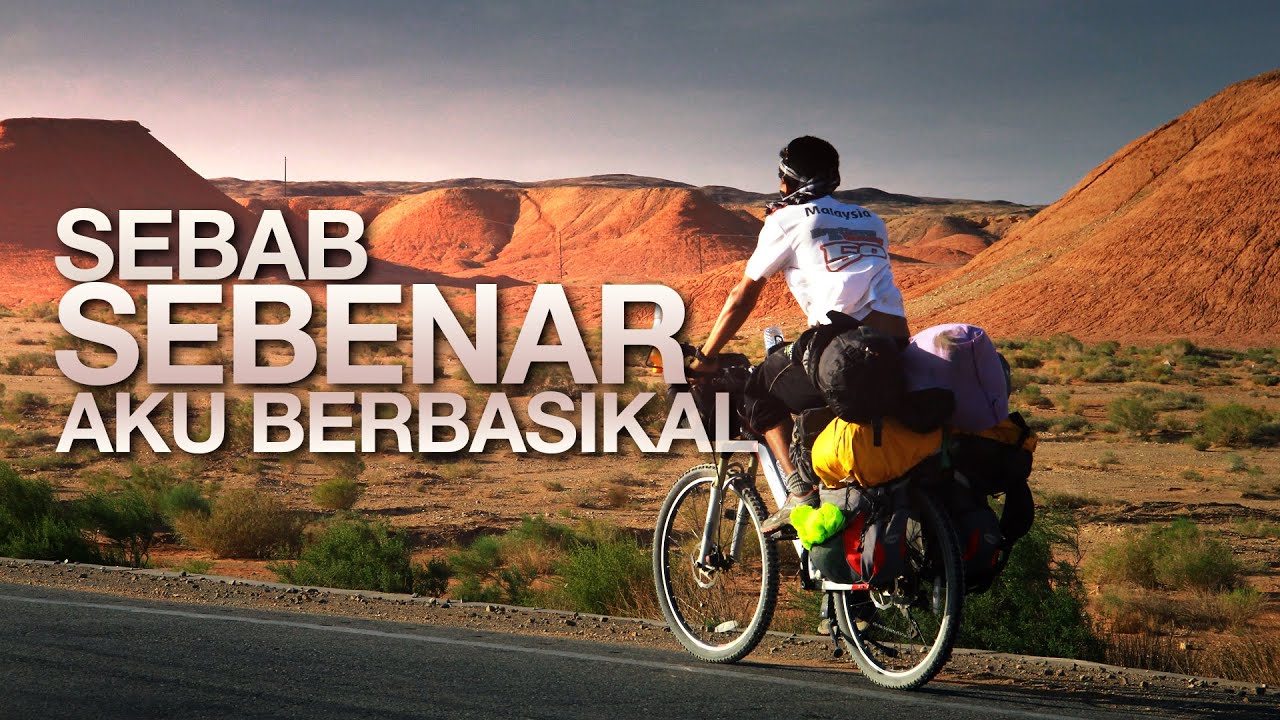 02 | Sebab Sebenar Kenapa Aku Berbasikal