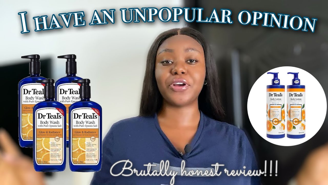 What’s The Hype About? || A Very Honest Dr Teals Body Wash & Lotion Review (Vit c)