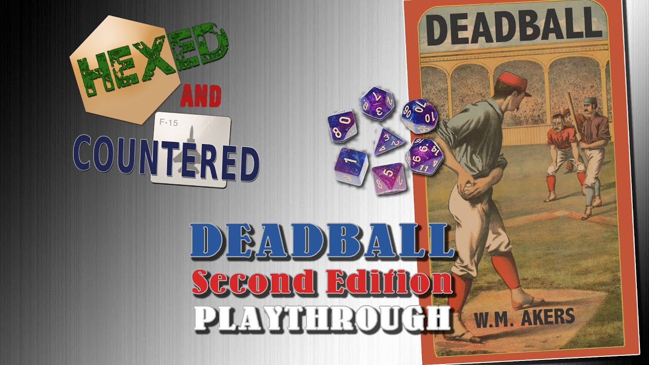Deadball Второе издание &mdash; Прохождение