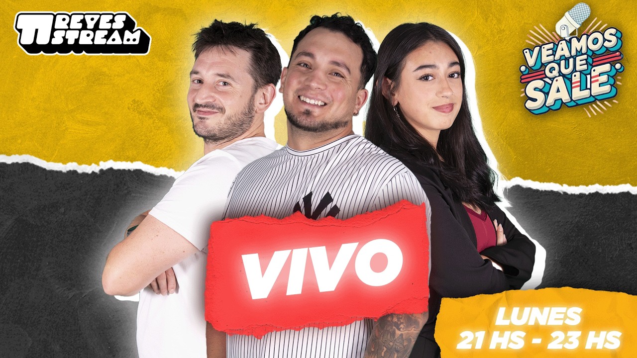 🔴 ¡VEAMOS QUE SALE de 21hs a 23hs! | 👑 2 REYES STREAM 👑 EN VIVO 🔴