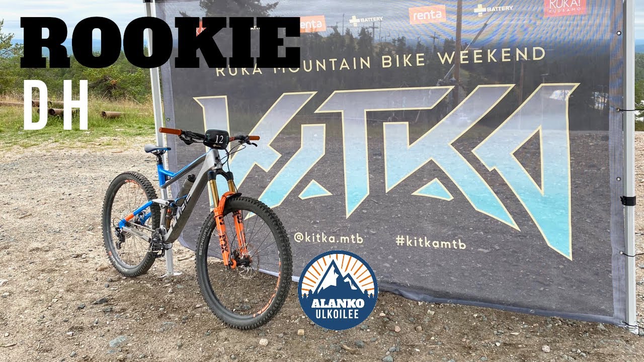Kitka MTB - Rookie DH | Ruka