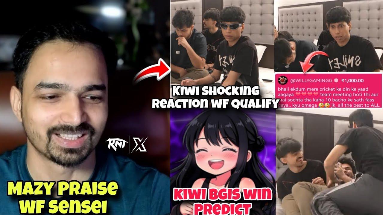 Mazy Praise WF Sensei ♥️ Kiwi React RNTx Wf Qualify 🥰 Kiwi Bgis Win Predict 😱 Sensei React Willy SC😂