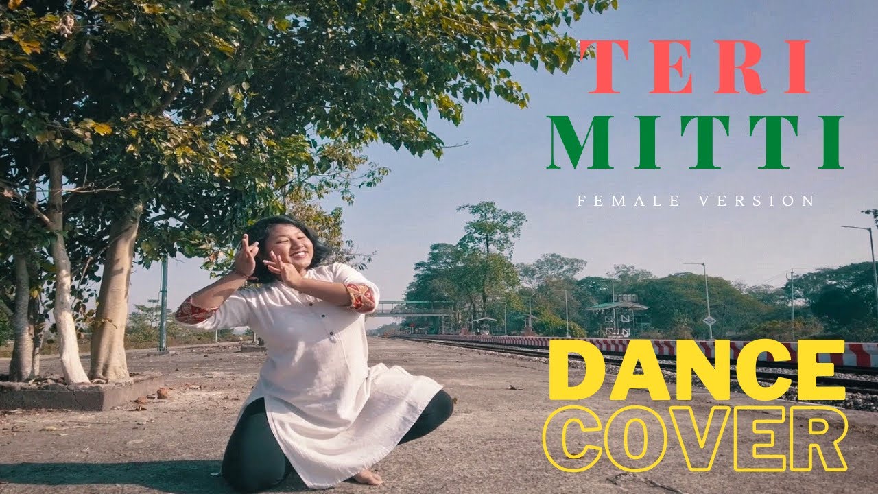 Teri Mitti | Female Version | Arko feat. Parineeti Chopra | Dance Cover #terimitti #patrioticdance