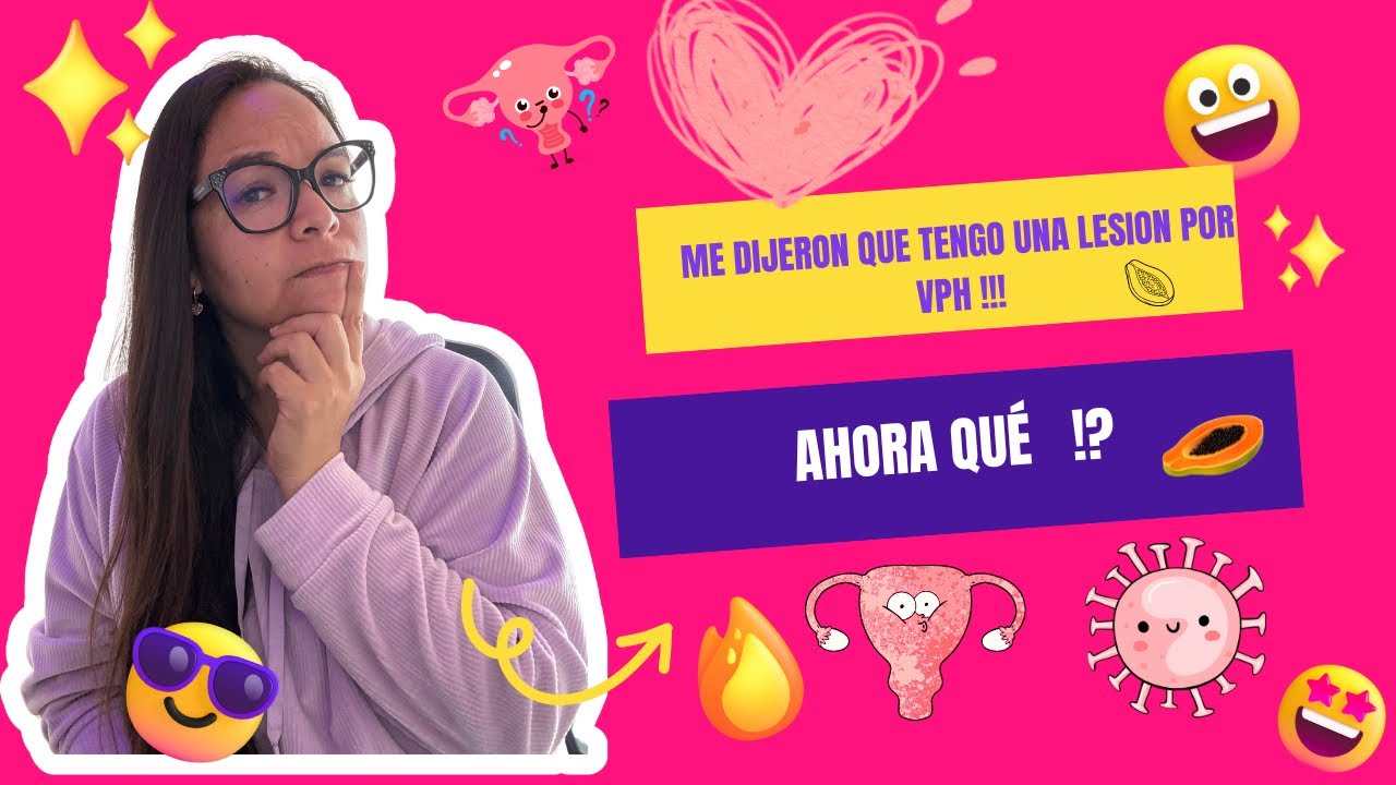 Me diagnosticaron con lesión pro VPH? Y ahora que sigue ? #ginecologa #salud #vph #cacu #prevencion