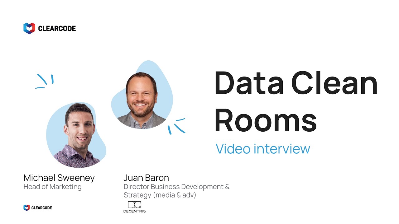 Data Clean Rooms Explained: Interview with Juan Baron from Decentriq