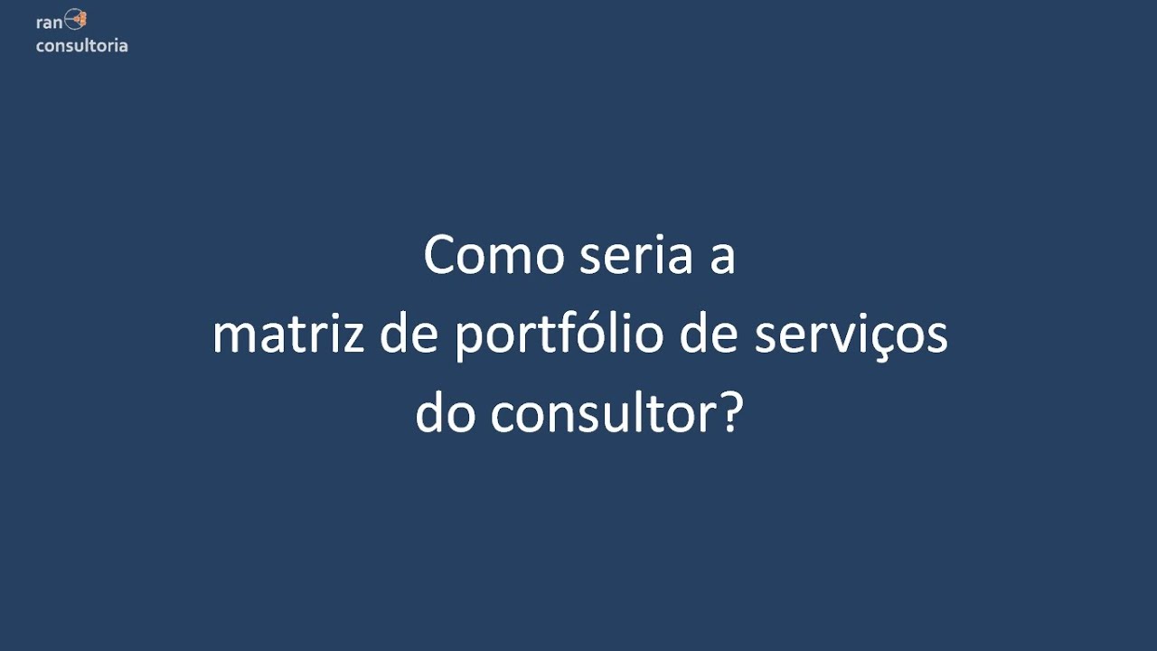 Como pode ser portfólio de serviços de um consultor
