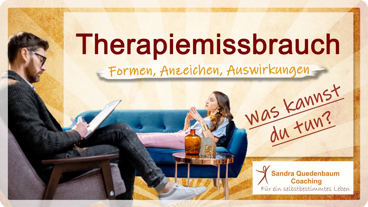 🦋 Therapiemissbrauch - Formen - Anzeichen - Auswirkungen