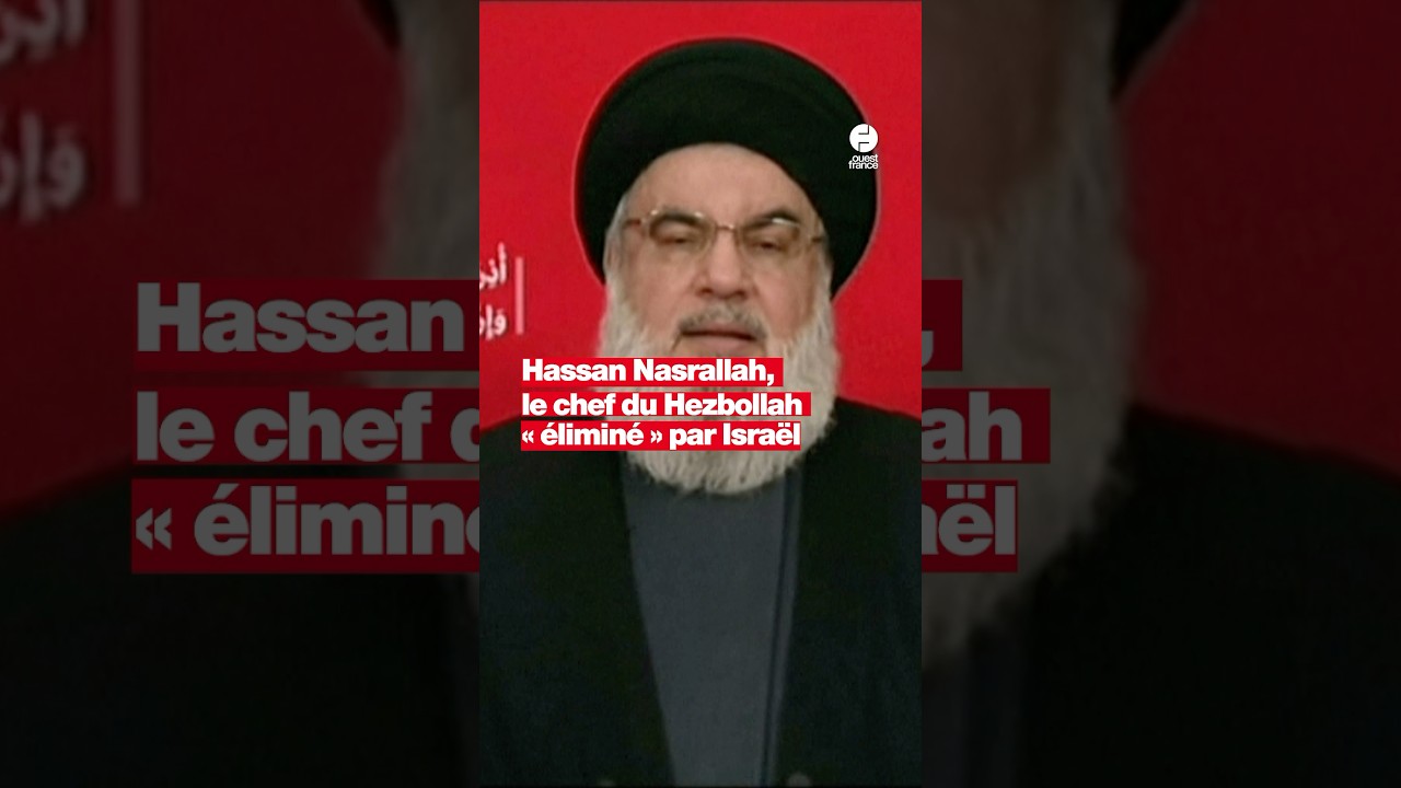 Hassan Nasrallah tué à Beyrouth par une frappe israélienne