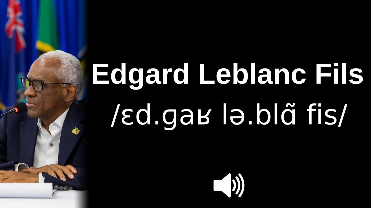 How to pronounce 'Edgard Leblanc Fils' (CORRECTLY!)
