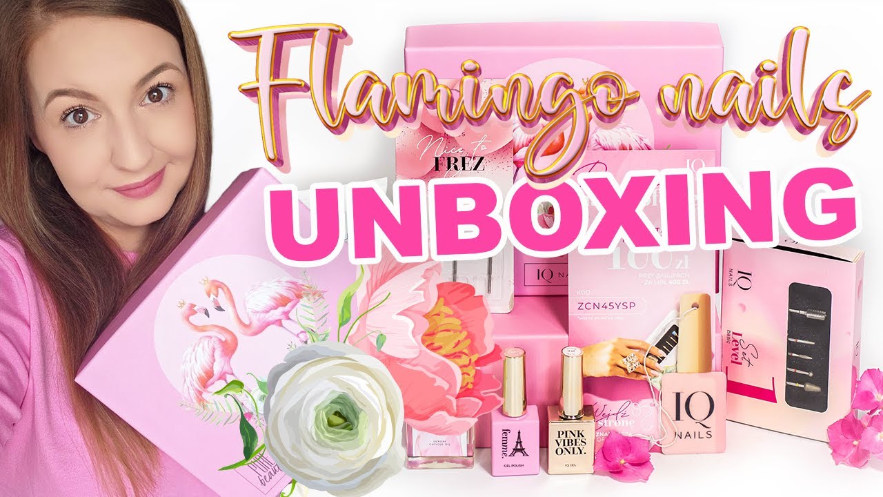 Box, jakiego nie było! FLAMINGO NAILS 🦩, czyli jak stać się ekspertką bez wychodzenia z domu! 💪💅