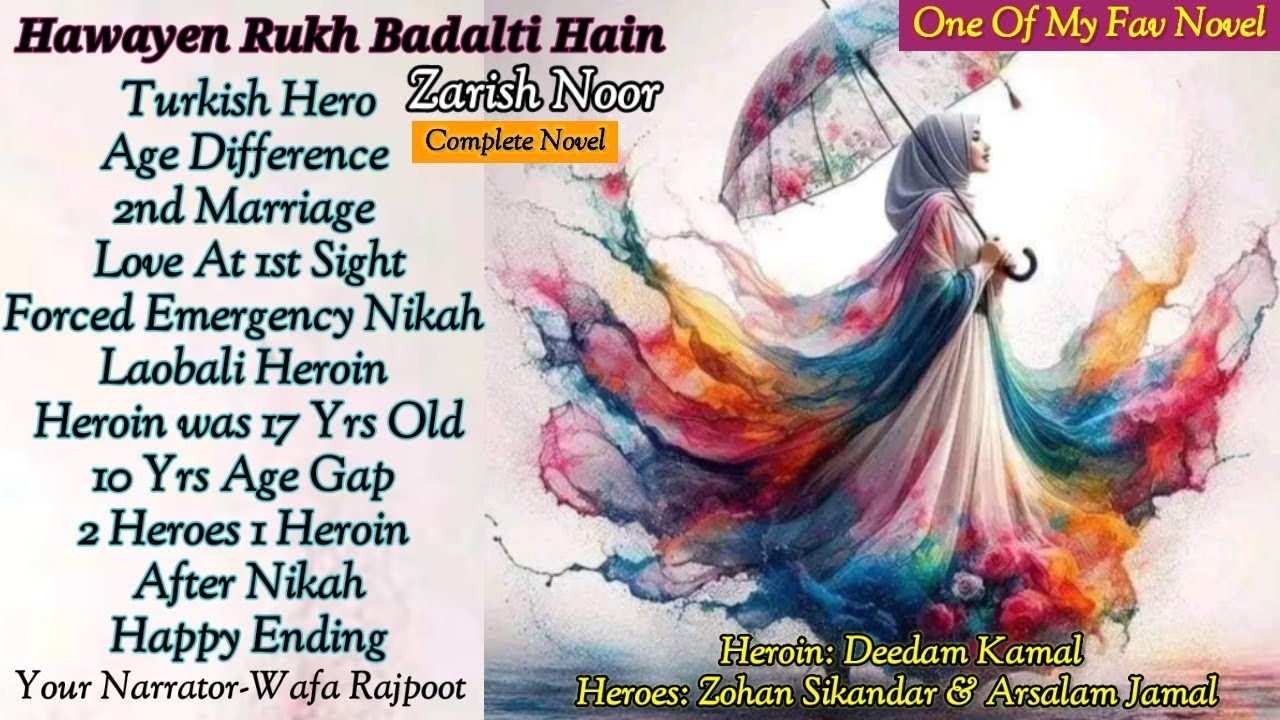 Hawayen Rukh Badalti Hain (Complete) 10 Yrs Age Gap | 2nd Marriage | Age Difference|Unwanted Nikah