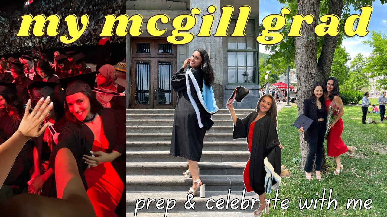 prep & come to grad with me (a final mcgill university vlog) | in my 20's ep. 3