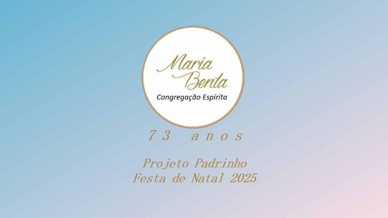 Congregação Espírita Maria Benta - Projeto Padrinho - Festa de Natal em 13 de dezembro de 2025