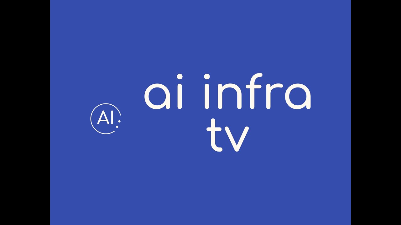 AI Infra TV Preview