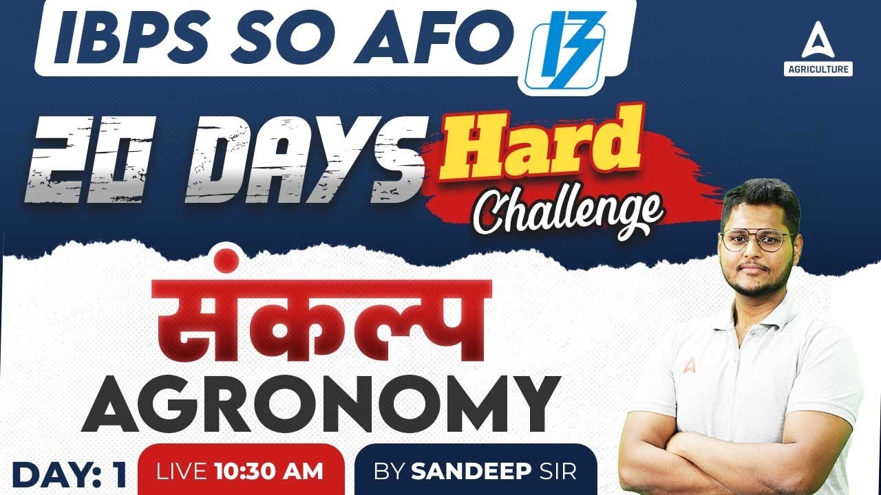 Agronomy | #01 | IBPS AFO Mains Preparation Classes | Sankalp | By Sandeep Sir