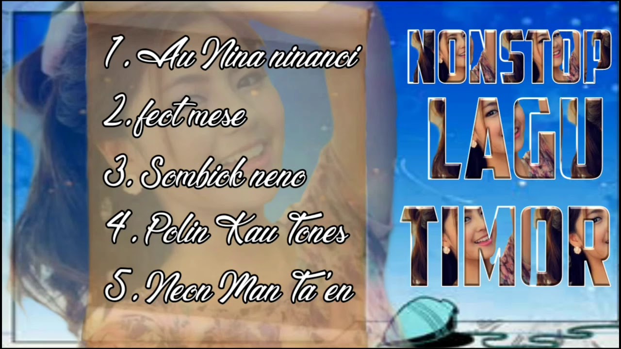 Nonstop Lagu Timor Dawan Terbaik