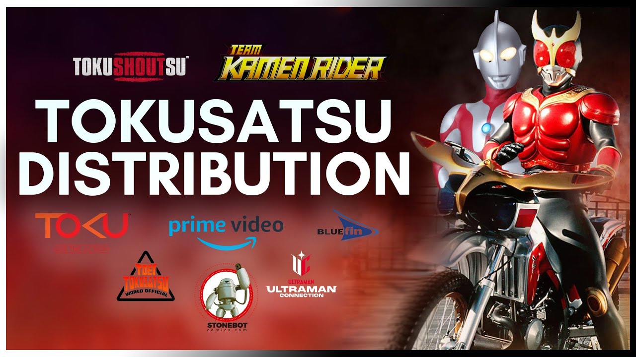 Tokusatsu distribution in America | Toei Vs. Tsuburaya & More