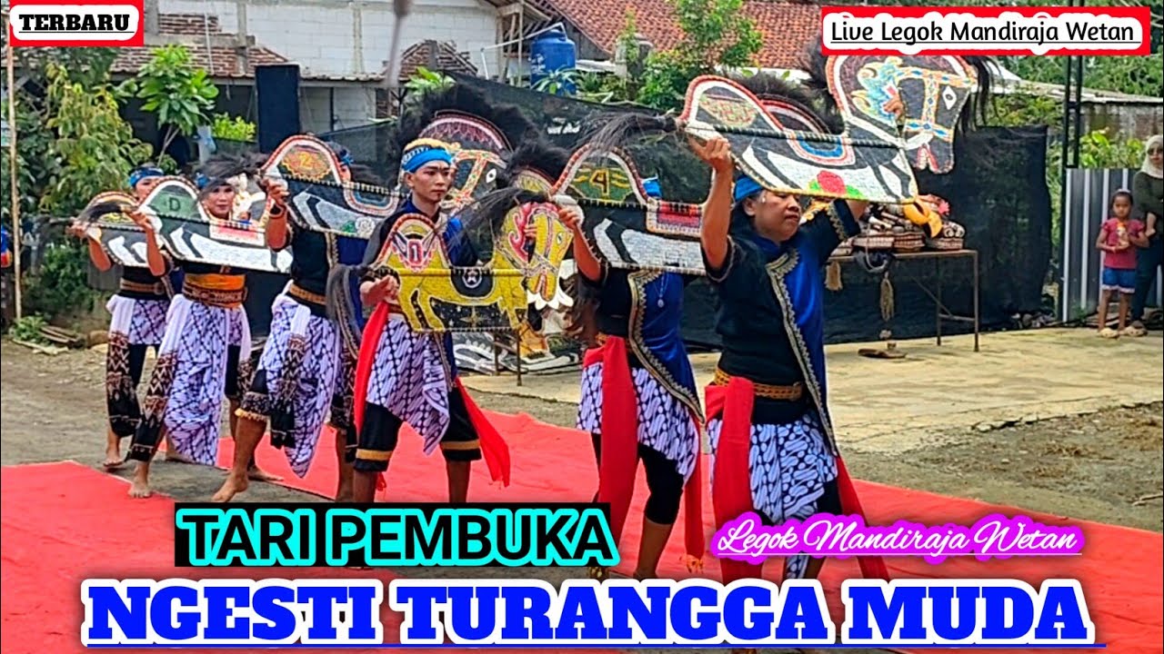 TARI PEMBUKA || NGESTI TURANGGA MUDA || Live Legok Mandiraja Wetan 