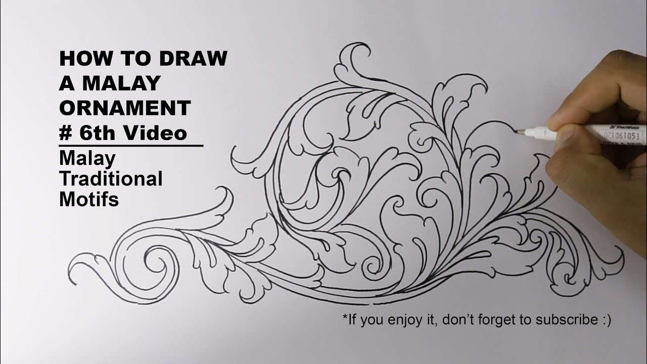 HOW TO DRAW A MALAY ORNAMENT #6th Video