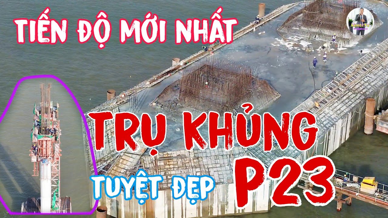 Tiến độ cầu đại ngãi phía các trụ quá nhanh