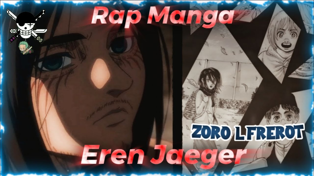 RAP EREN JAEGER AMV - (Prod by Musicality) Zoro L'Frerot