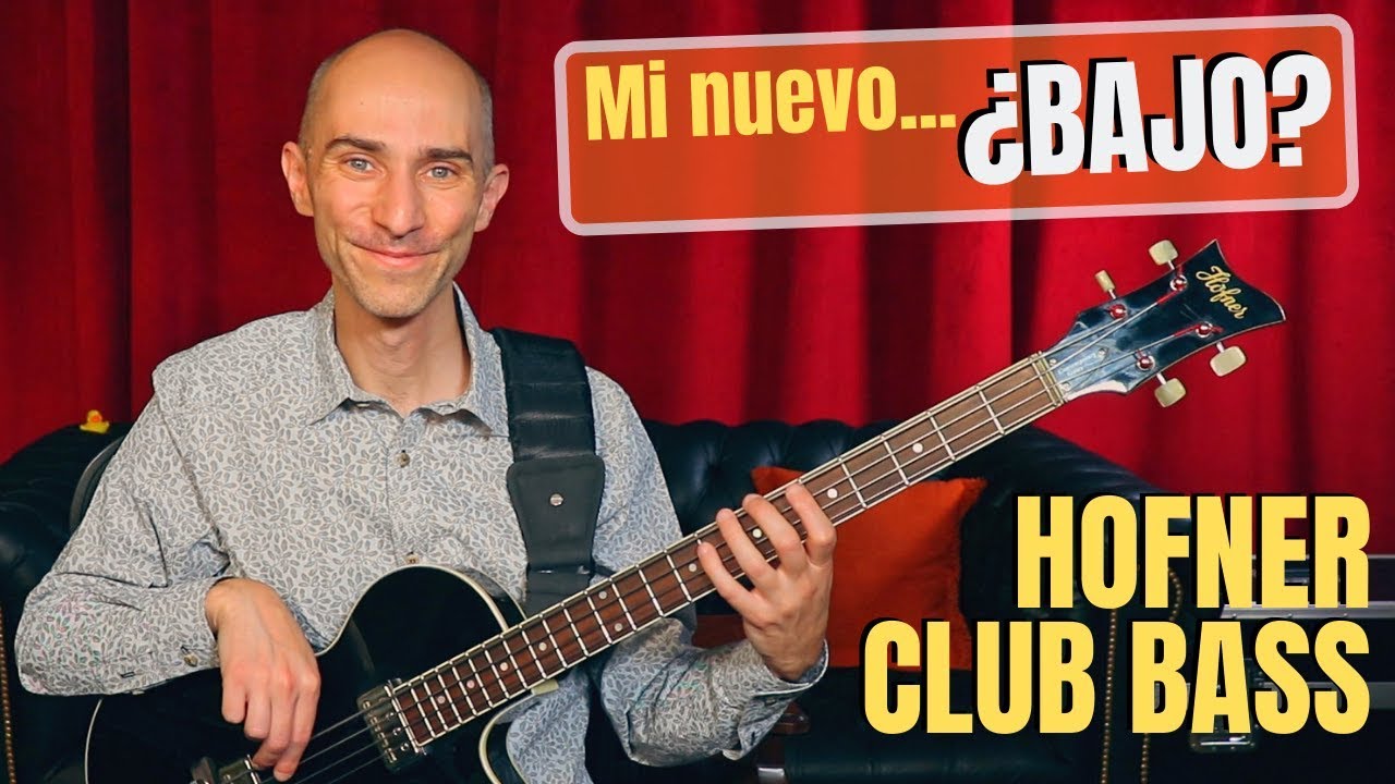 HOY EN DÍA solo importa la CANCIÓN... ¡y por eso también TOCO EL BAJO! (Hofner Club Bass)