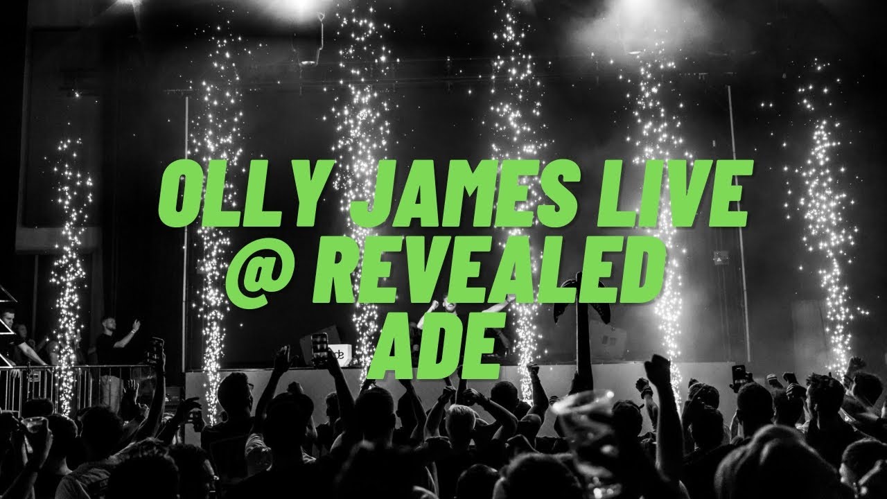 Olly James LIVE @ Revealed ADE 2023 [Amsterdam]