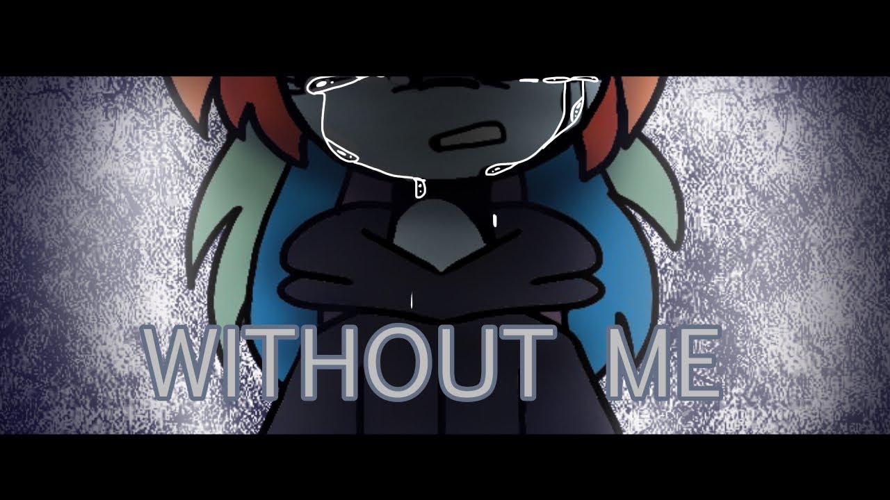 Without Me (MLP Animation Meme)