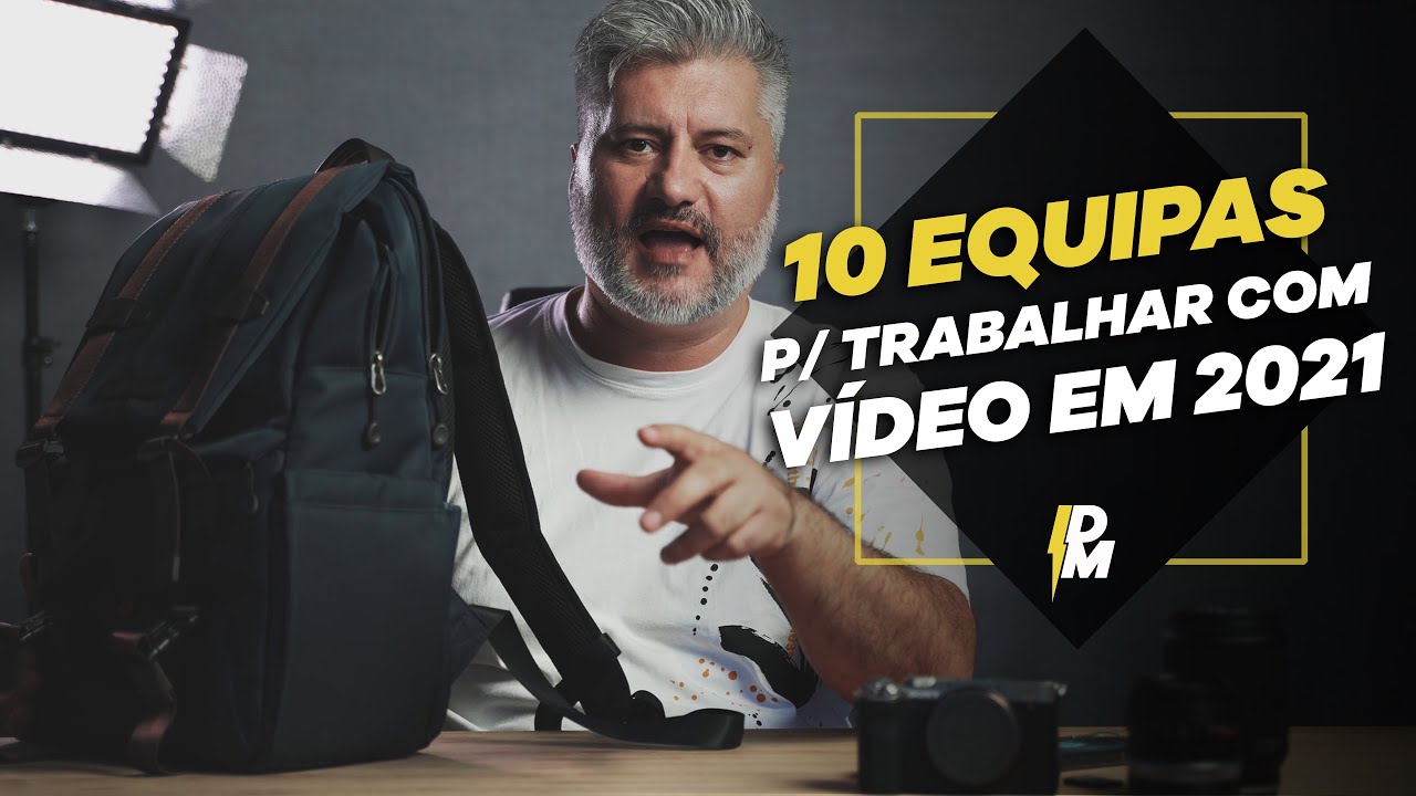 10 EQUIPAMENTOS P/ TRABALHAR COM VÍDEO EM 2021