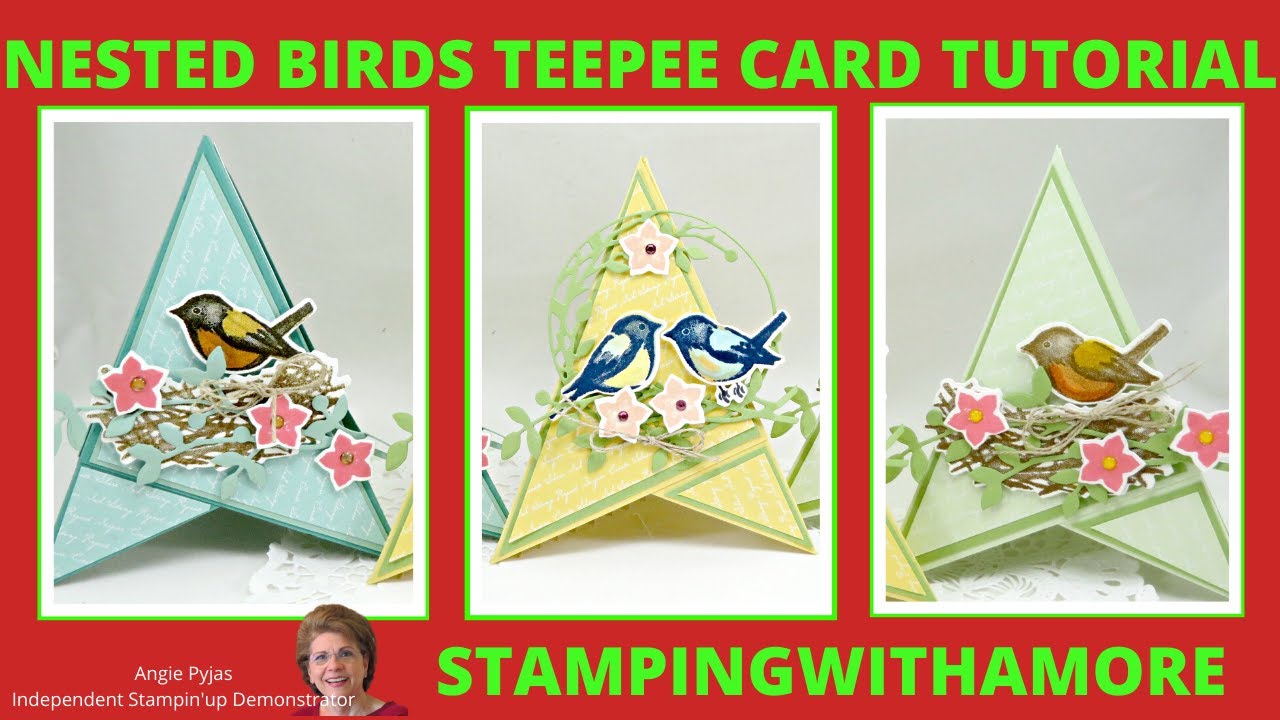 Nested Bird TeePee Card Tutorial