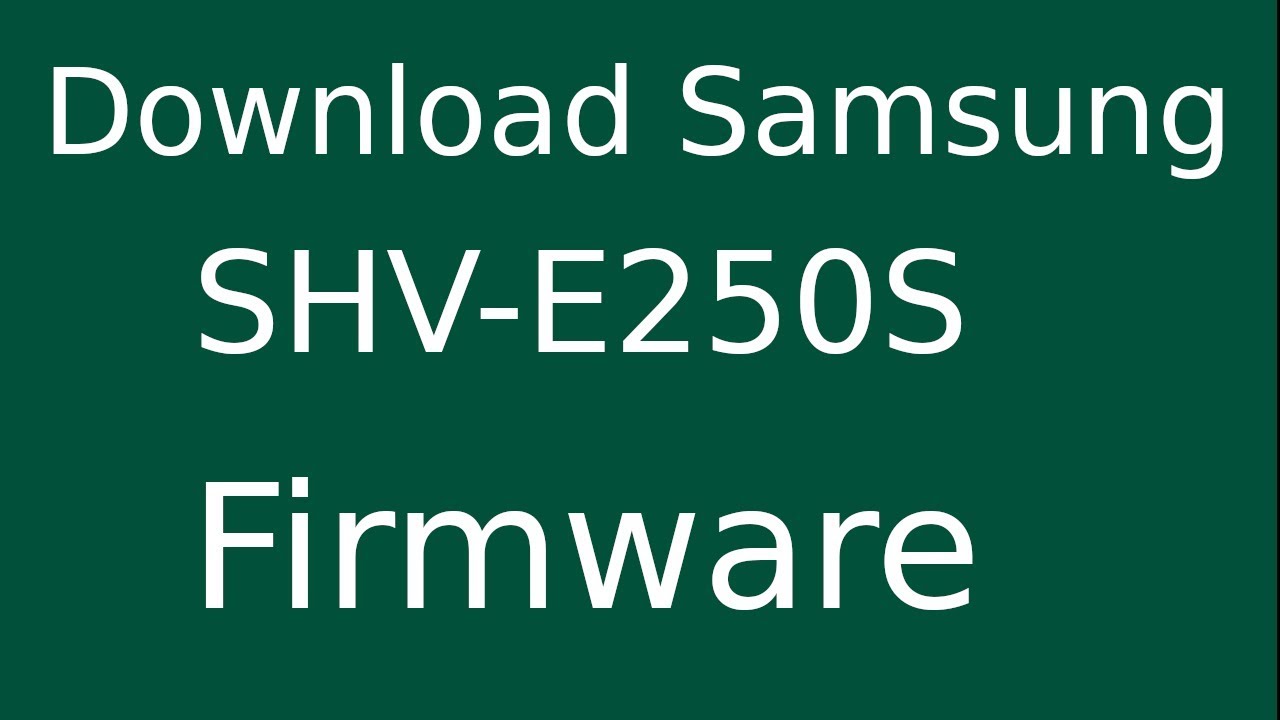 How To Download Samsung Galaxy Note2 SHV-E250S Stock Firmware (Flash File) For Update Android Device
