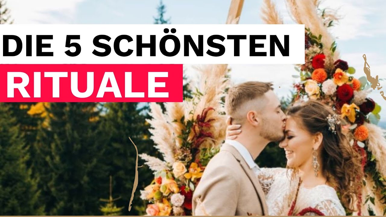Die 5 schönsten Rituale für eine freie Trauung 👰
