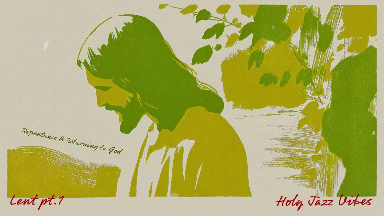 Coffee With Jesus | Lenten Jazz Bible Music for Reflection & Pray
