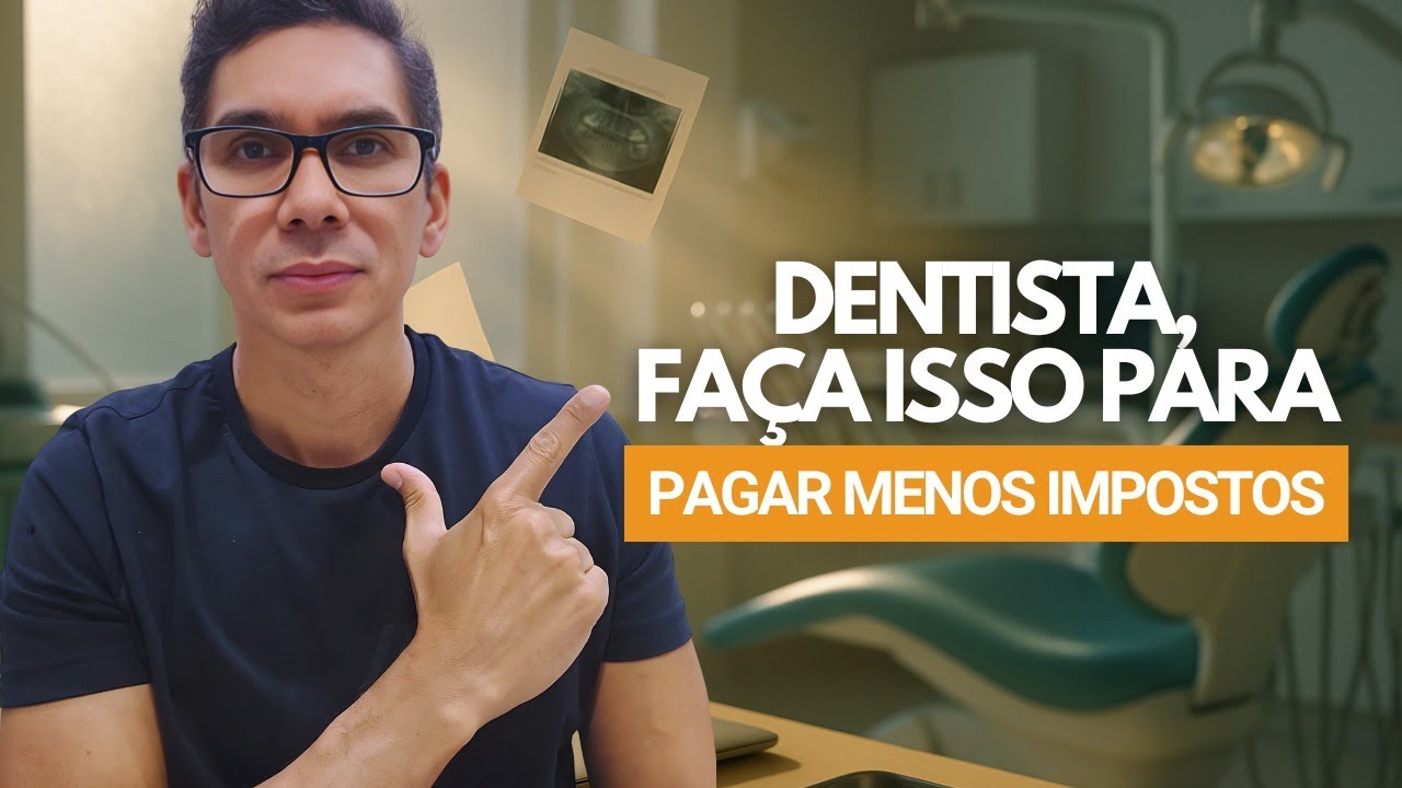 Como Abrir CNPJ para Dentistas e Pagar Menos Impostos | Simples Nacional 2025