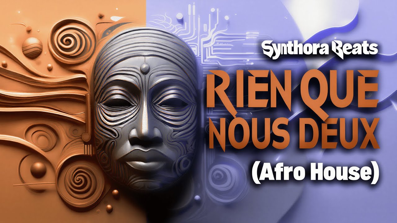 Rien Que Nous Deux | The Best of Afro House 2026 &bull; Synthora Beats