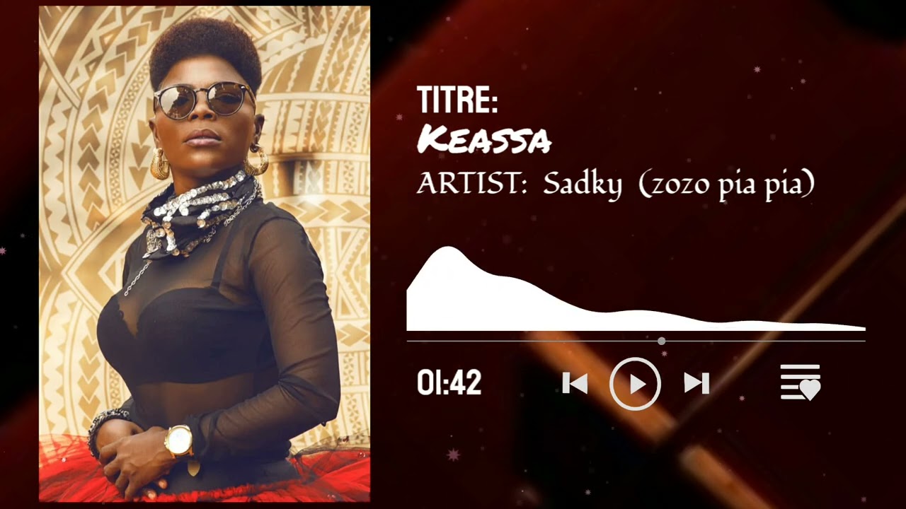 kêassa (Remix) Sadky Zozo Pia Pia