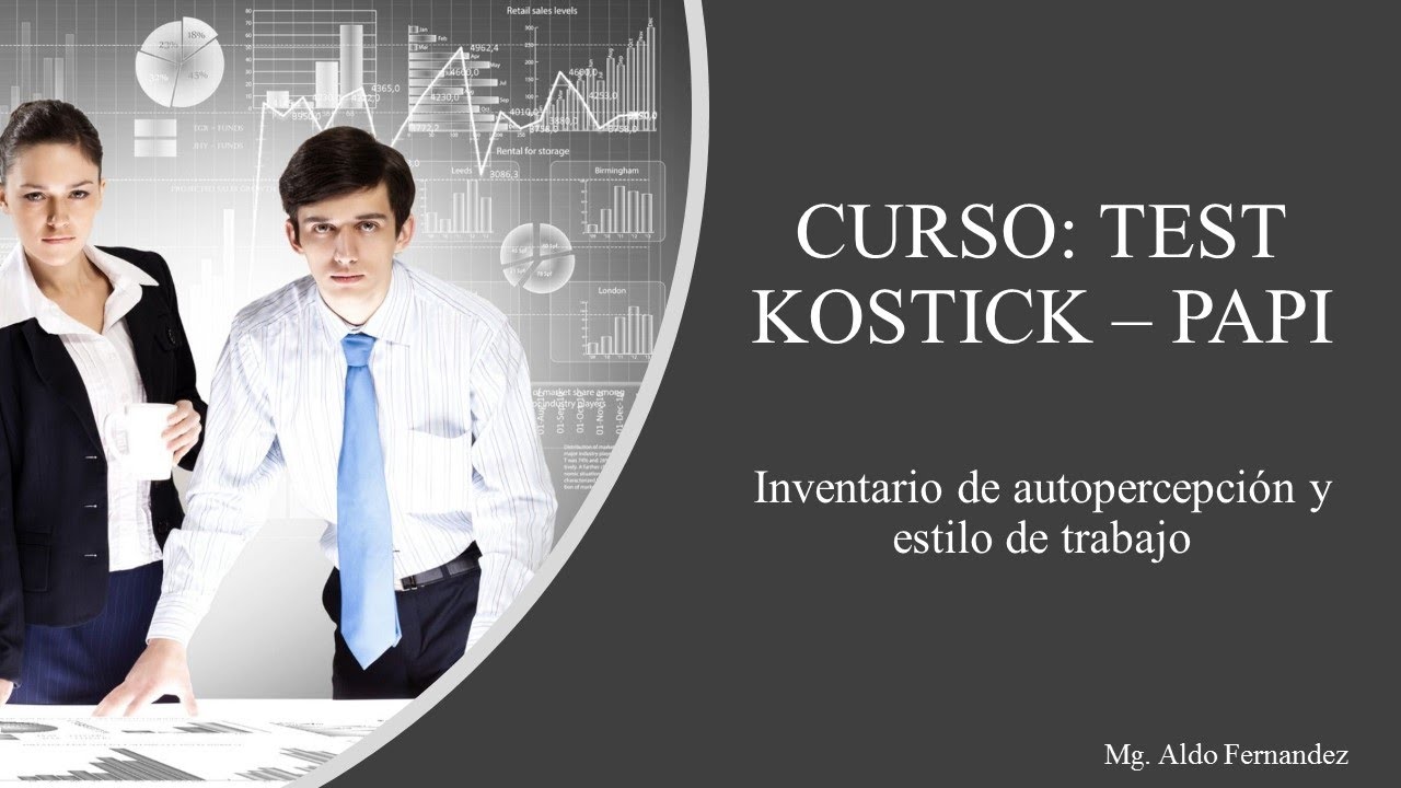 CURSO: TEST DE KOSTICK  -PRUEBAS DE SELECCI&Oacute;N 1